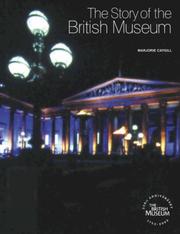 Cover of: The Story of the British Museum