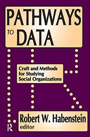 Cover of: Pathways to Data by Robert W. Habenstein