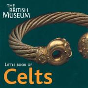 Cover of: Little book of Celts. by British Museum