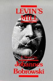 Cover of: Levin's mill by Johannes Bobrowski
