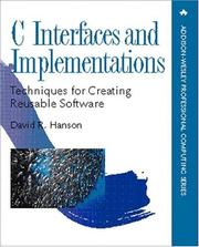 Cover of: C Interfaces and Implementations: Techniques for Creating Reusable Software (Addison-Wesley Professional Computing Series)