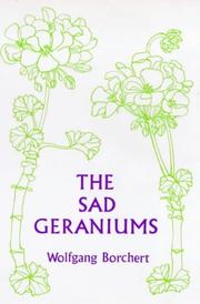 Cover of: The sad geraniums, and other stories. by Wolfgang Borchert, Wolfgang Borchert