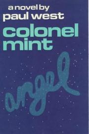 Cover of: Colonel Mint by Paul West