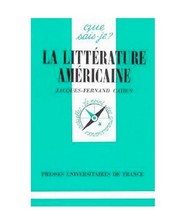 Cover of: La littérature américaine by Jacques-Fernand Cahen
