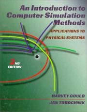 An introduction to computer simulation methods by Harvey Gould