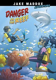 Danger on the Reef by Jake Maddox, Giuliano Aloisi