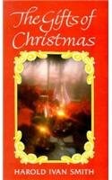 Cover of: Gifts of Christmas: by Harold Ivan Smith
