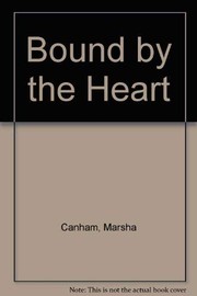 Cover of: Bound by the Heart by Marsha Canham