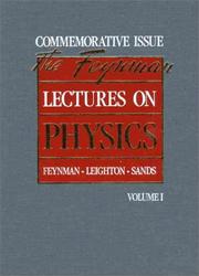 Cover of: Lectures on Physics by Richard Phillips Feynman, Robert B. Leighton, Matthew Sands