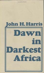 Cover of: Dawn in darkest Africa by Harris, John Hobbis Sir