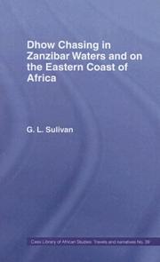 Dhow chasing in Zanzibar waters /by G.L. Sulivan ; [edited by Gemma Pitcher]