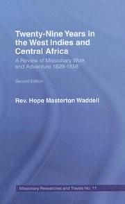 Cover of: Twenty-nine years in the West Indies and Central Africa: a review of missionary work and adventure, 1829-1858.