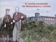 Cover of: El castillo encantado de Maximiliano y Carlota by Claudia Burr