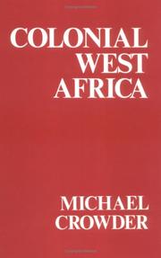 Cover of: Colonial West Africa by Michael Crowder