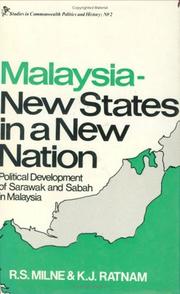 Cover of: Malaysia--new states in a new nation: political development of Sarawak and Sabah in Malaysia