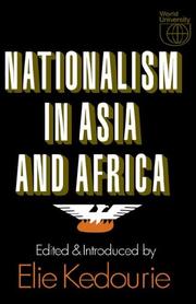 Cover of: Nationalism in Asia and Africa by Elie Kedourie