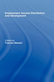 Cover of: Employment, income distribution and development by Frances Stewart