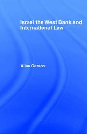 Cover of: Israel, the West Bank and international law