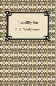 Cover of: Piccadilly Jim by Pelham Grenville Wodehouse