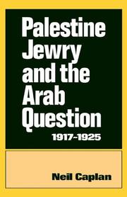 Cover of: Palestine Jewry and the Arab question, 1917-1925