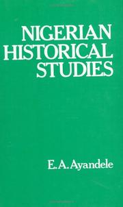 Cover of: Nigerian historical studies