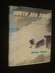 Cover of: North Sea surge: the story of the east coast floods of 1953
