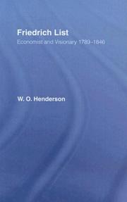 Cover of: Friedrich List, economist and visionary, 1789-1846 by W. O. Henderson