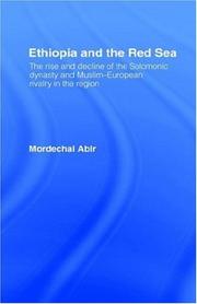 Cover of: Ethiopia and the Red Sea by Mordechai Abir