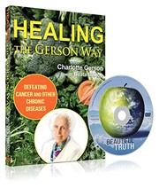 Healing the Gerson Way Book and DVD Bundle by Charlotte Gerson