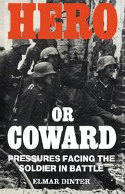 Cover of: Hero or coward by Elmar Dinter