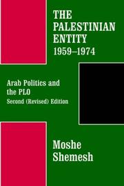 Cover of: The Palestinian Entity 1959-1974 by Moshe Shemesh