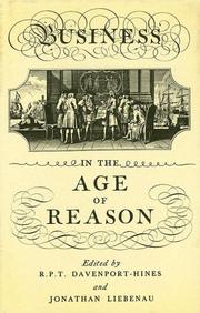 Cover of: Business in the Age of reason by edited by R.P.T. Davenport-Hines and Jonathan Liebenau.