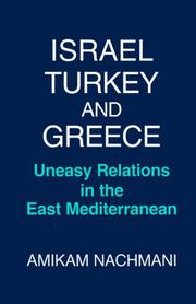 Israel, Turkey, and Greece by Amikam Nachmani