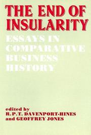 Cover of: The end of insularity by edited by R.P.T. Davenport-Hines and Geoffrey Jones.