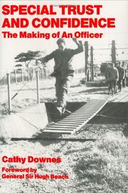 Cover of: Special trust and confidence: the making of an officer