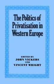 Cover of: The Politics of privatisation in Western Europe