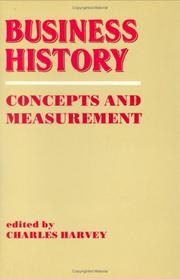 Cover of: Business history: concepts and measurement