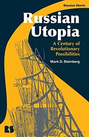 Cover of: Russian Utopia by Mark D. Steinberg, Eugene M. Avrutin, Stephen M. Norris