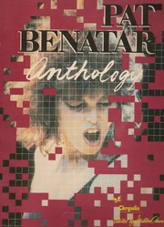 Cover of: Pat Benatar Anthology by Milt Okun