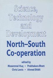 Cover of: Science, technology, and development: north-south co-operation