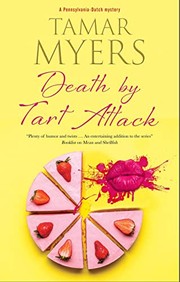 Cover of: Death by Tart Attack by Tamar Myers
