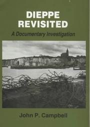 Dieppe revisited by Campbell, John P.