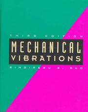 Mechanical vibrations by Rao, S. S., RAO