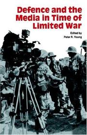 Cover of: Defence and the media in time of limited war | 