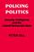 Cover of: Policing politics