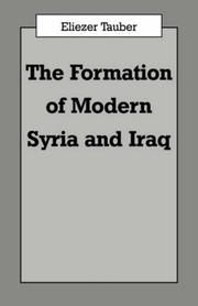 Cover of: The Formation of Modern Iraq and Syria