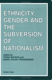 Cover of: Ethnicity, gender, and the subversion of nationalism