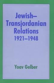 Cover of: Jewish-Transjordanian Relations 1921-1948: Alliance of Bars Sinister
