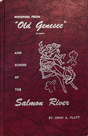 Cover of: Whispers from old Genesee and echoes of the Salmon River