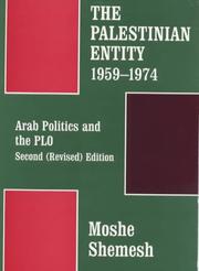 Cover of: The Palestinian entity, 1959-1974: Arab politics and the PLO